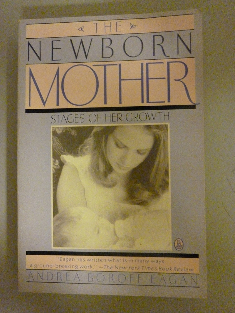 The Newborn Mother