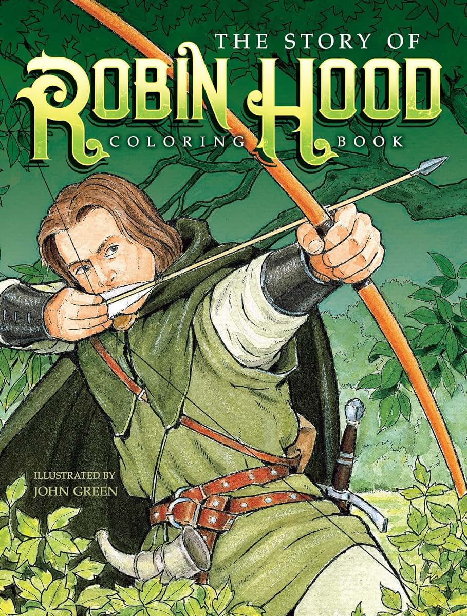 The Story of Robin Hood Coloring Book (Dover Classic Stories Coloring Book)
