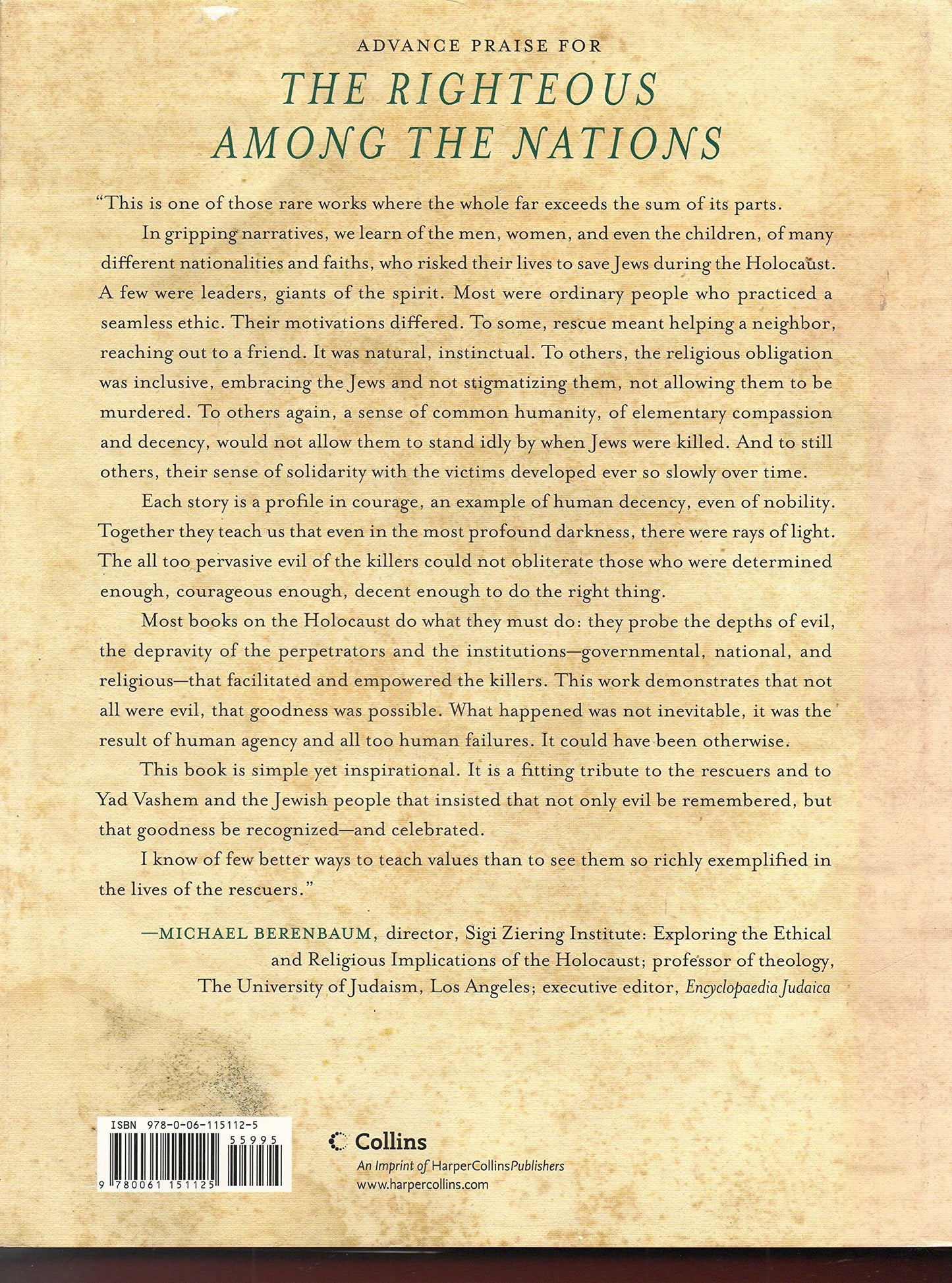 The Righteous Among the Nations: Rescuers of Jews During the