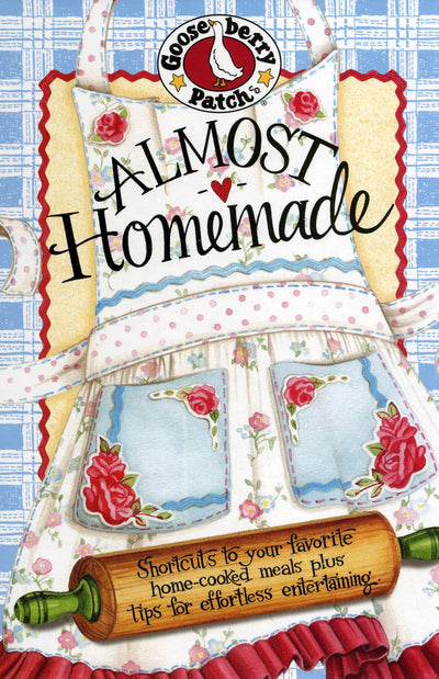 Almost Homemade Cookbook (Everyday Cookbook Collection)