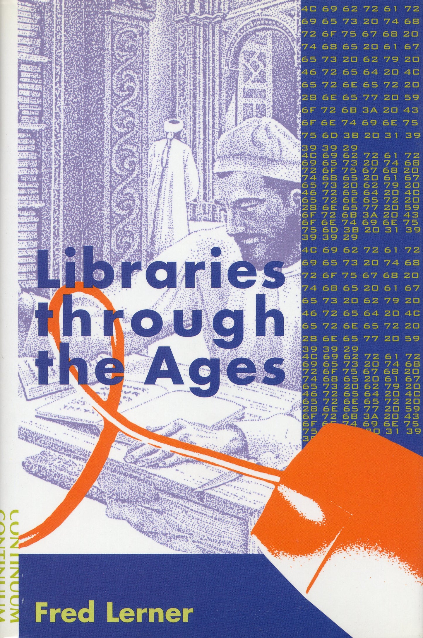 Libraries through the Ages