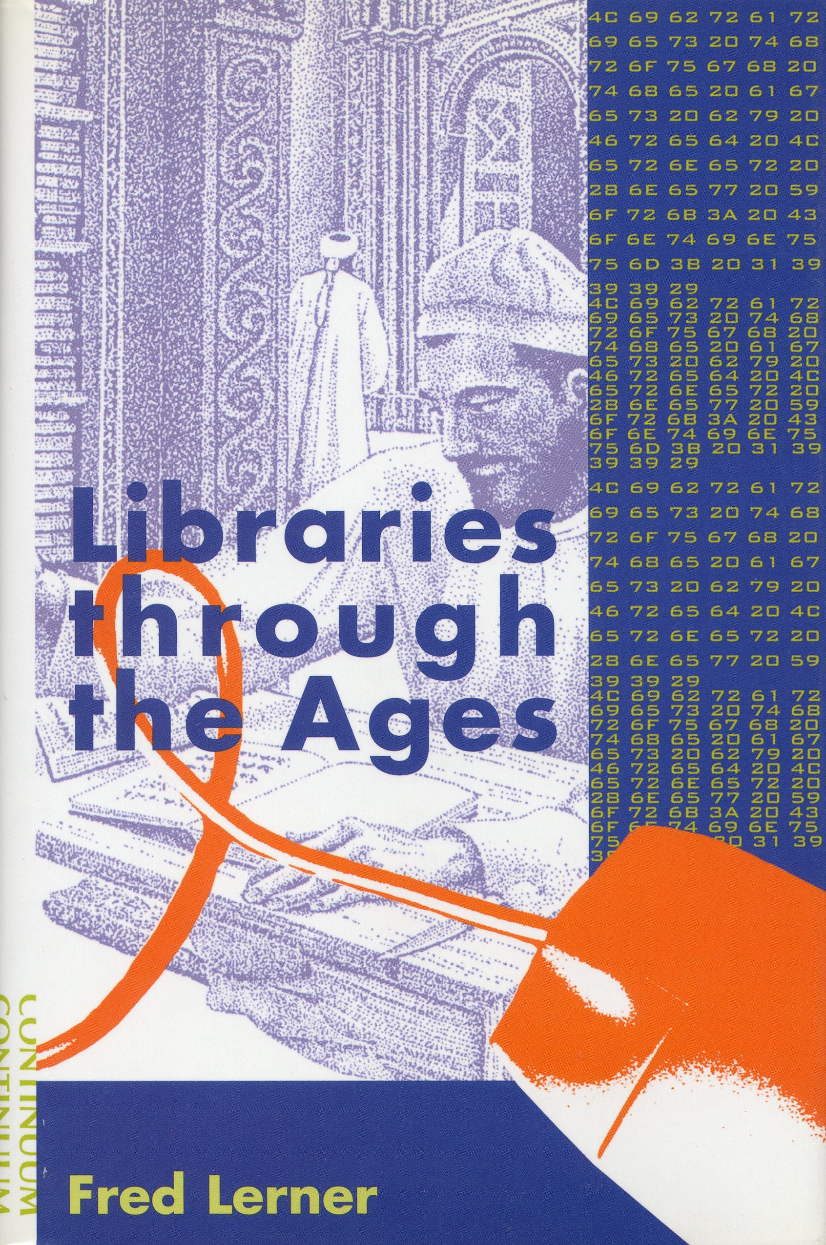 Libraries through the Ages