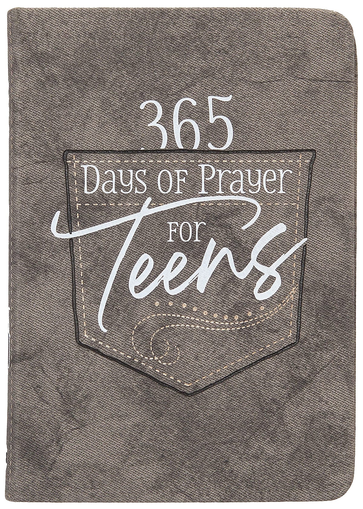 365 Days of Prayer for Teens: Daily Devotional