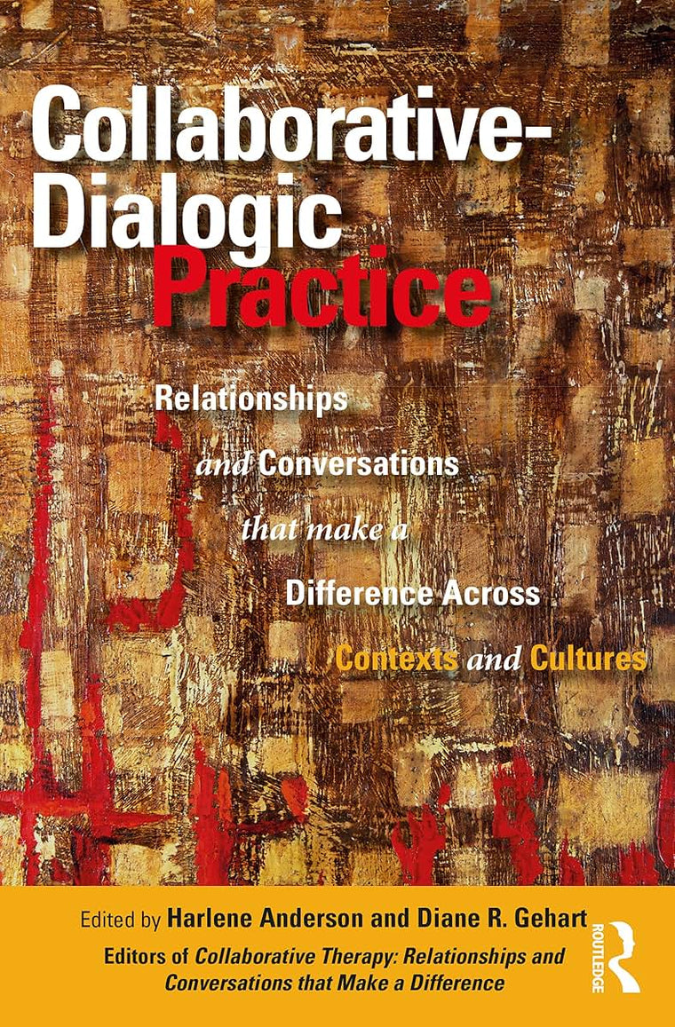 Collaborative-Dialogic Practice