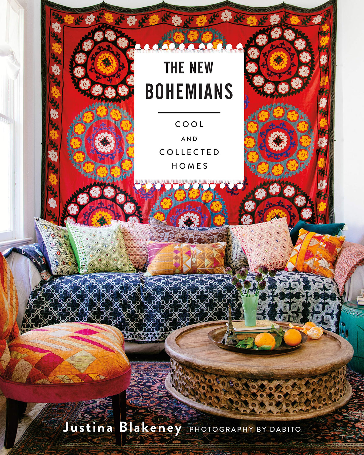 The New Bohemians: Bohemian interiors layered with plants, textiles, and treasures from Justina Blakeneys Jungalow world.