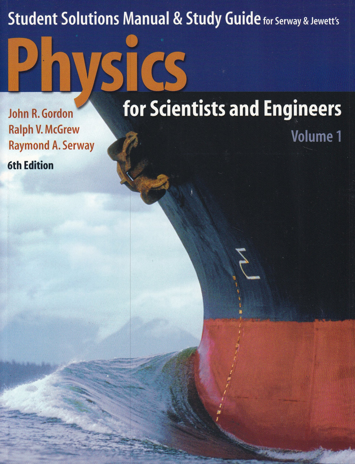 Student Solutions Manual & Study Guide to Accompany Physics for Scientists and Engineers