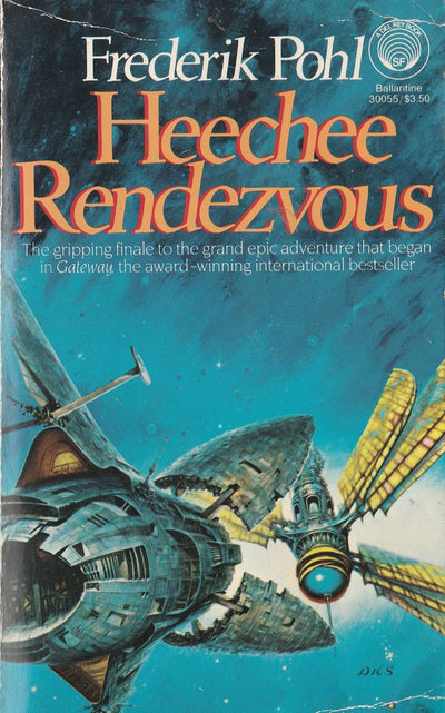 Heechee Rendezvous by Pohl, Frederik