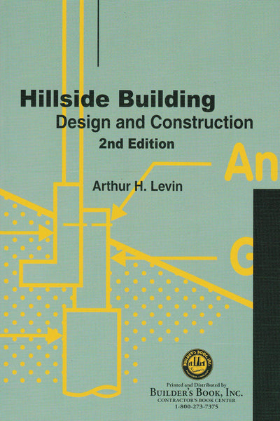 Hillside Building : Design and Construction