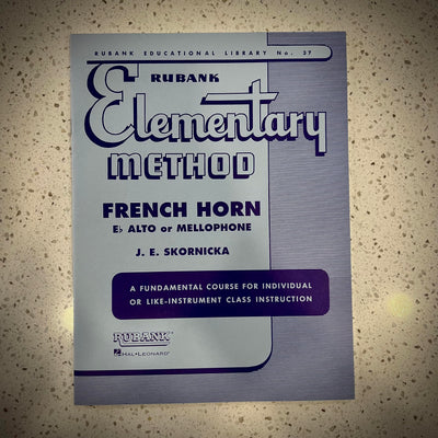 Rubank Elementary Method - French Horn in F or E-Flat and Mellophone (Rubank Educational Library)