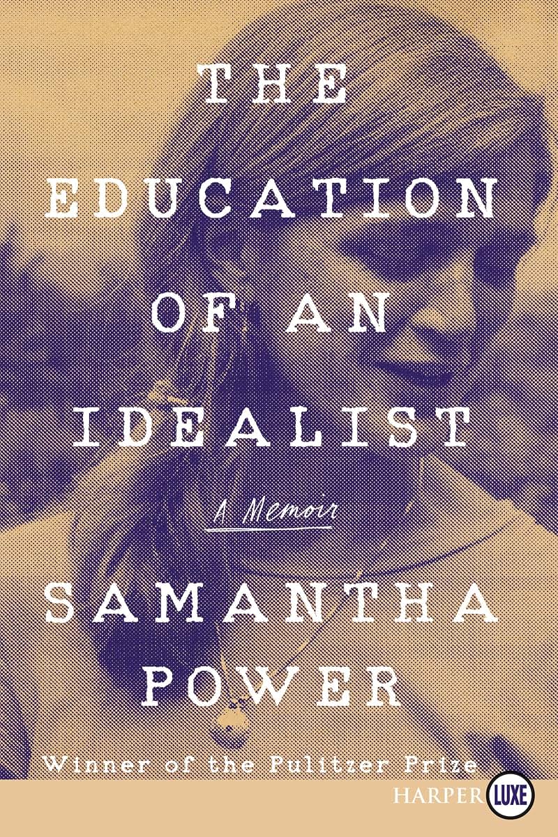 The Education of an Idealist: A Memoir