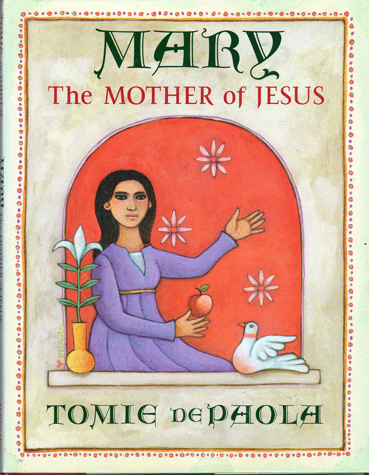 Mary: The Mother of Jesus