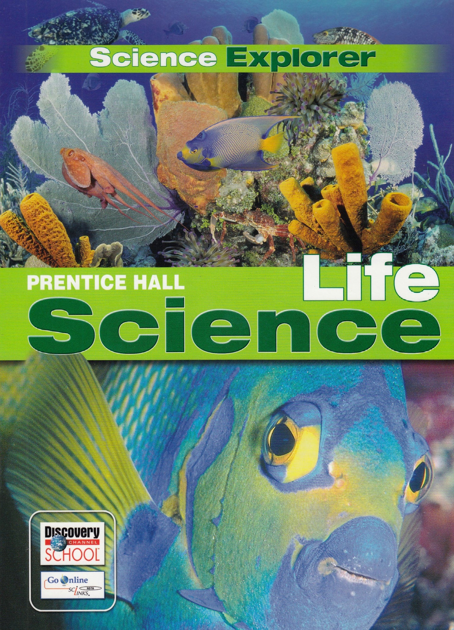 Prentice Hall Science Explorer Life Science Student Edition 2005