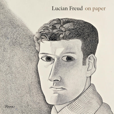 Lucian Freud On Paper