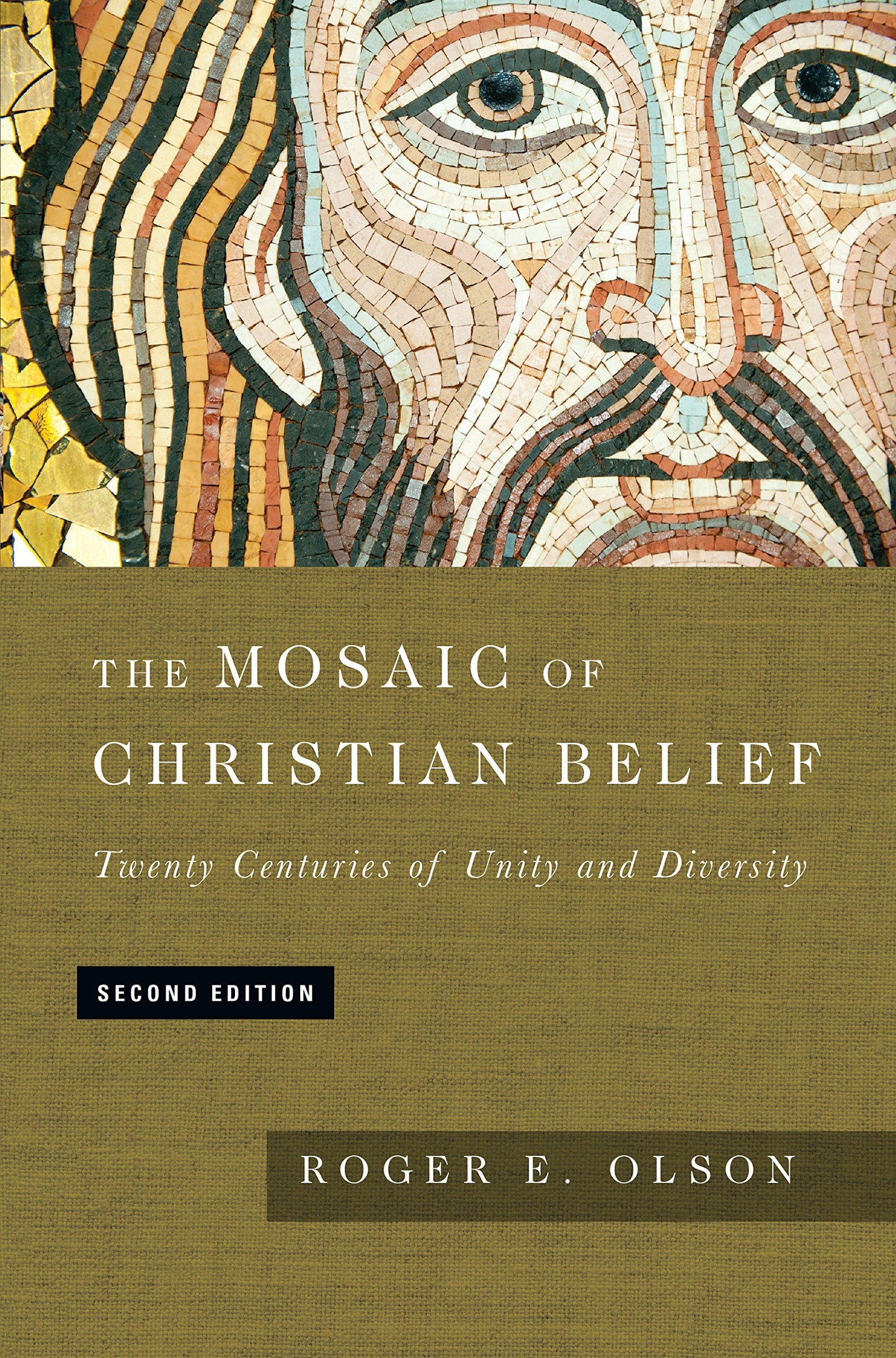 The Mosaic of Christian Belief: Twenty Centuries of Unity an