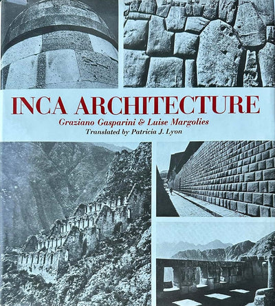 Inca Architecture (English and Spanish Edition)