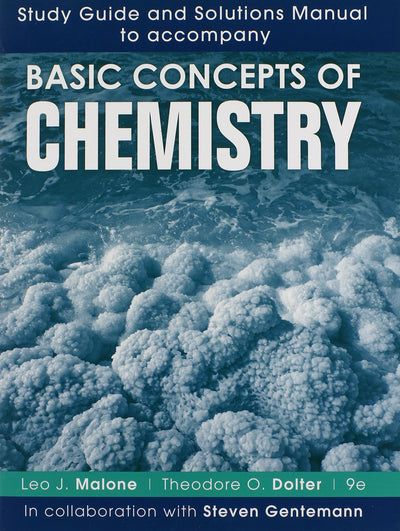 Basic Concepts of Chemistry, 9e Study Guide and Solutions Manual