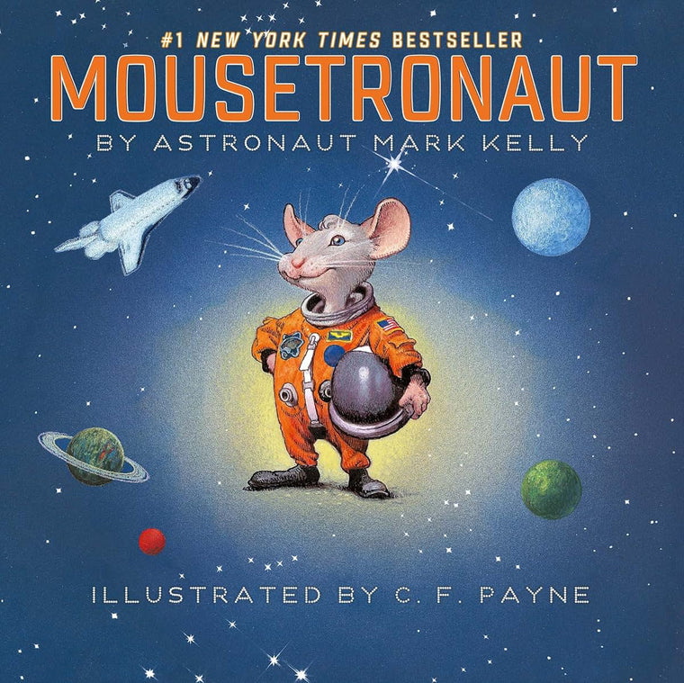 Mousetronaut: Based on a (Partially) True Story (The Mousetr