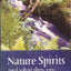 Nature Spirits And What They Say: Interviews With Verena Sta