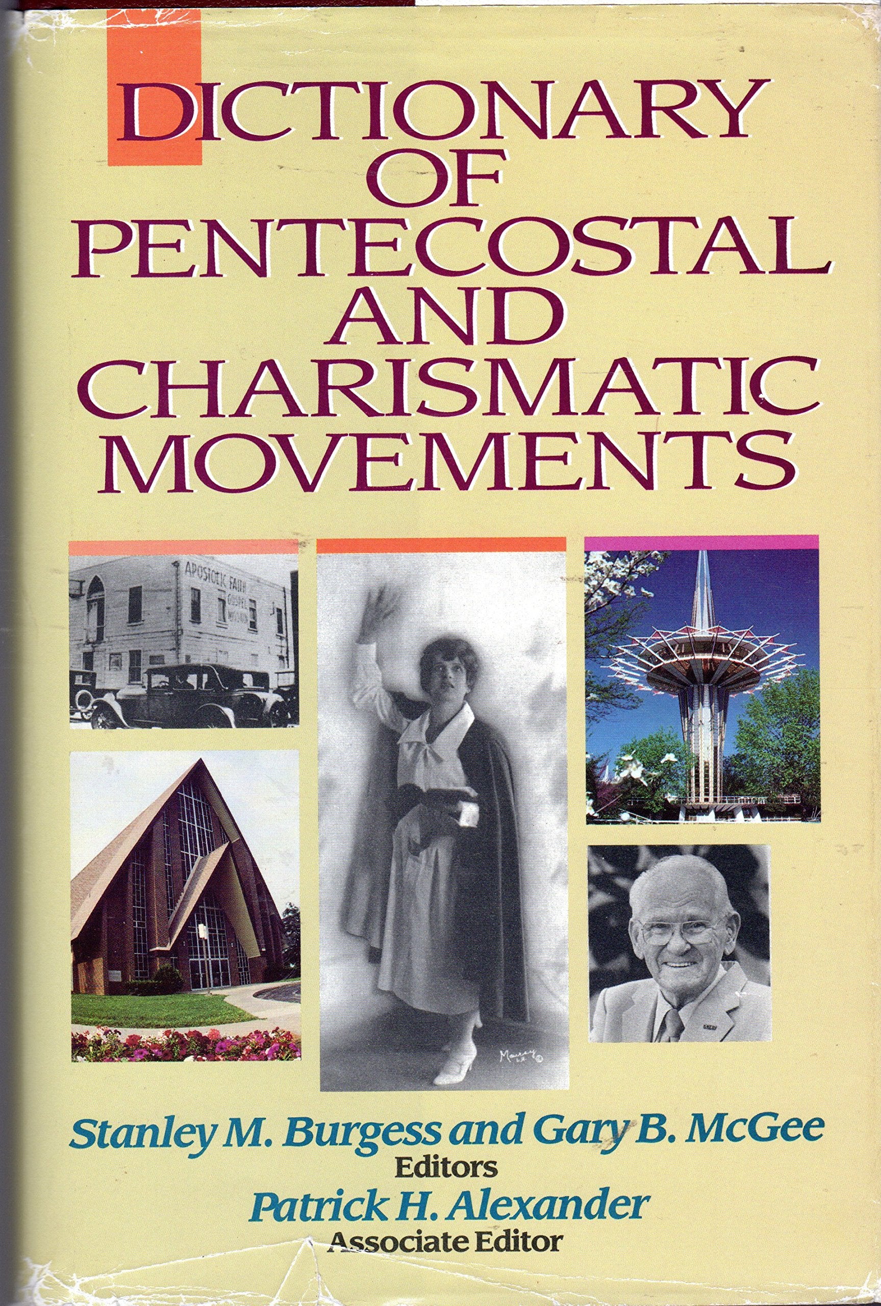 Dictionary of Pentecostal and Charismatic Movements