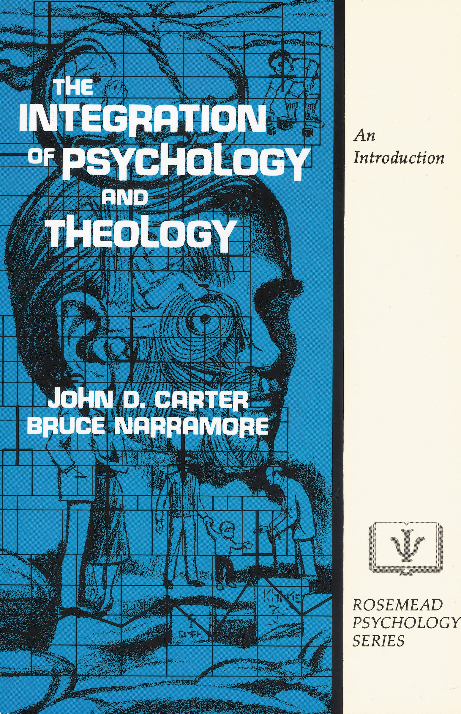 Integration of Psychology and Theology, The