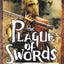 The Plague of Swords (The Traitor Son Cycle, 4)