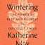 Wintering: The Power of Rest and Retreat in Difficult Times