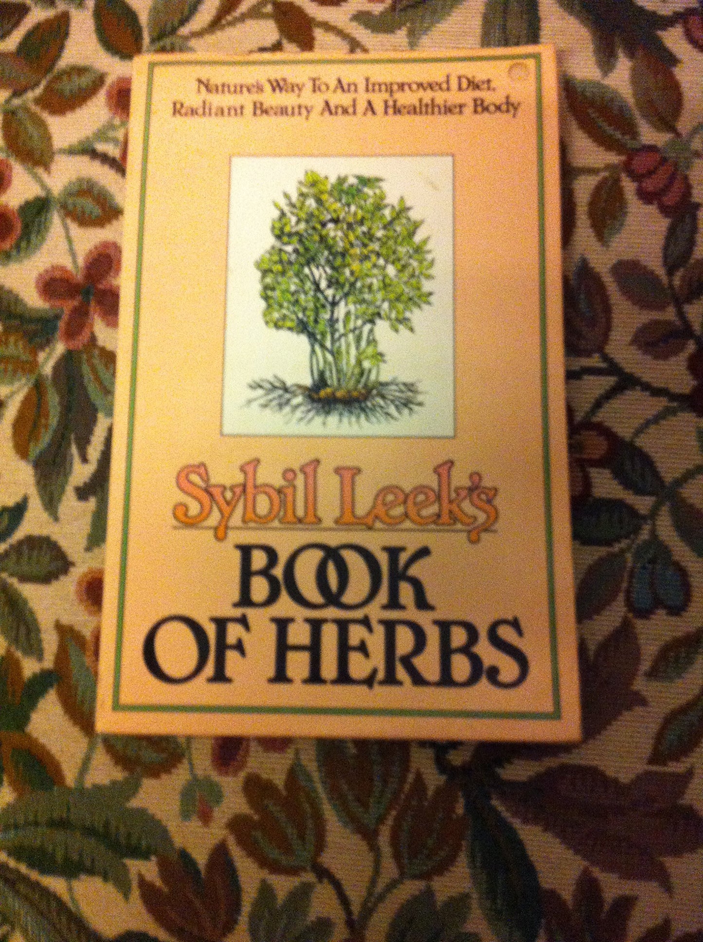 Sybil Leek's Book of Herbs by Leek, Sybil