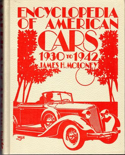 Encyclopedia of American Cars: 1930-1942