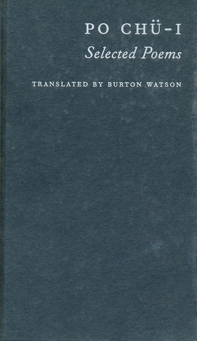 Po Ch-i: Selected Poems