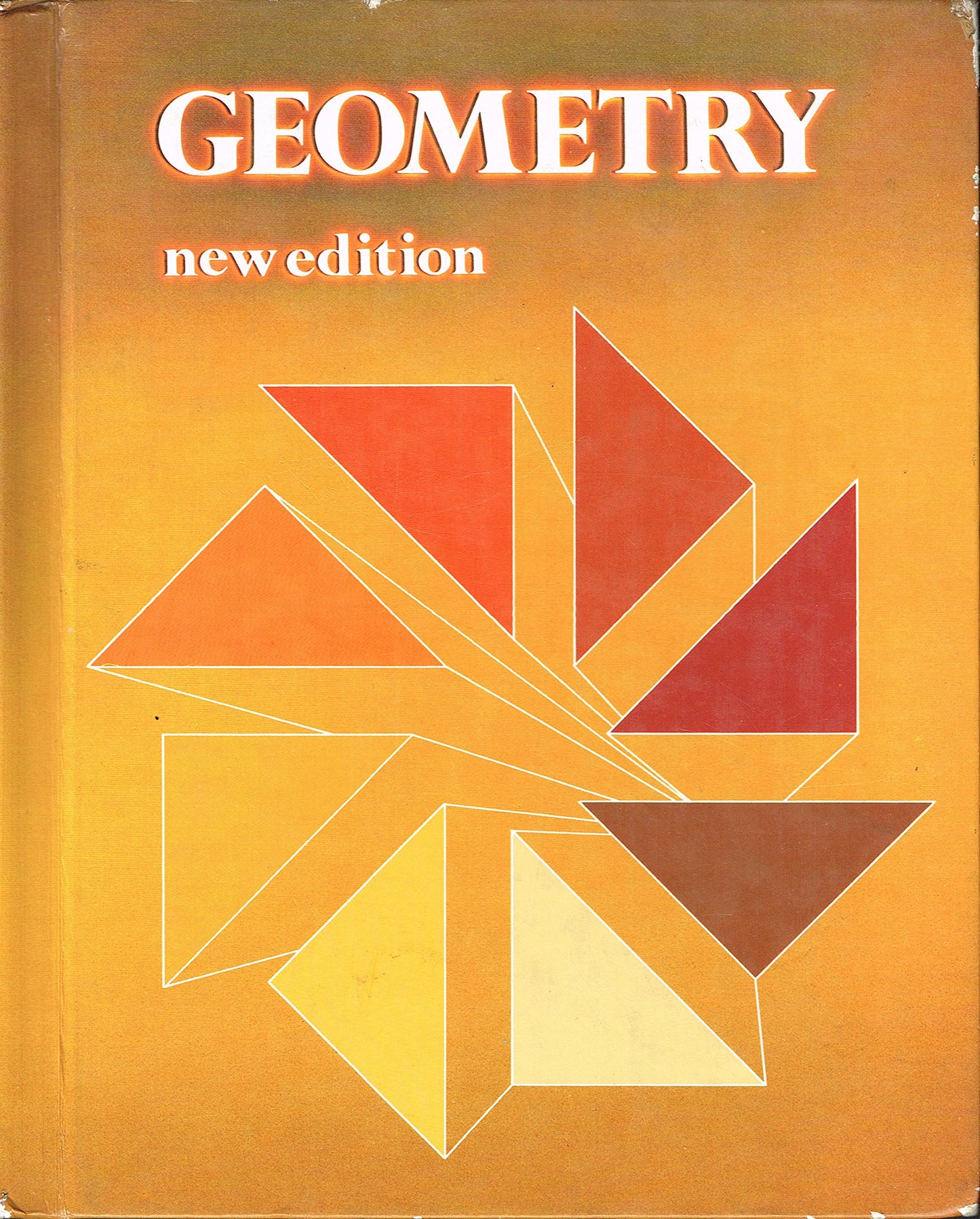 Geometry New Edition by Ray C. Jurgensen