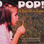 Pop!: A Book about Bubbles (Let's Read-And-Find-Out Science (Paperback))