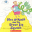 Mrs. McNosh and the Great Big Squash