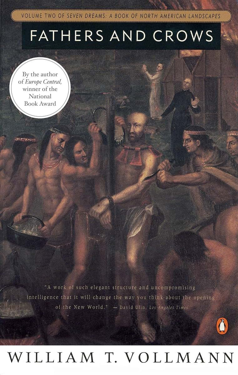 Fathers and Crows: Volume Two of Seven Dreams: A Book of Nor
