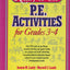 Ready-To-Use P.E. Activities for Grades 3-4 by Landy, Joanne