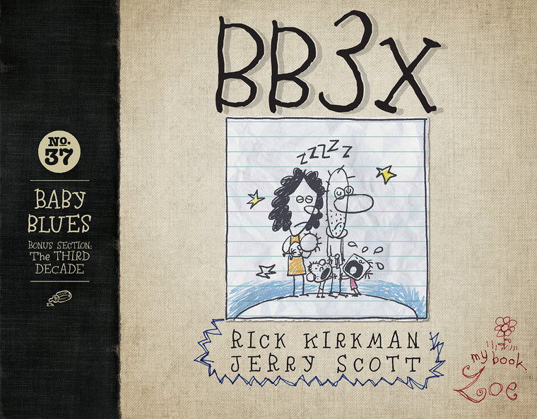 BB3X: Baby Blues: The Third Decade (Volume 37)