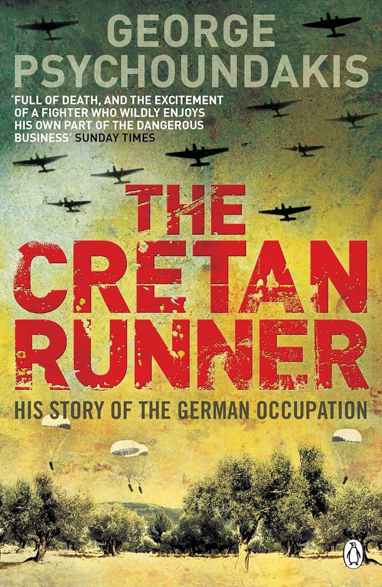 The Cretan Runner: His Story of the German Occupation