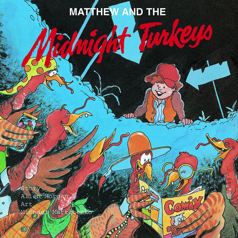 Matthew and the Midnight Turkeys (Matthew's Midnight Adventure)