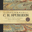 The Lost Sermons of C. H. Spurgeon Volume IV: His Earliest Outlines and Sermons Between 1851 and 1854