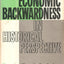 Economic Backwardness in Historical Perspective (Belknap Press S)