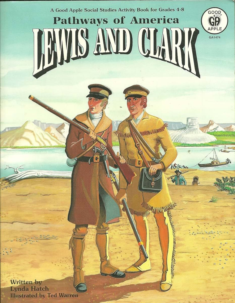 Lewis and Clark (Pathways of America)/#G1474