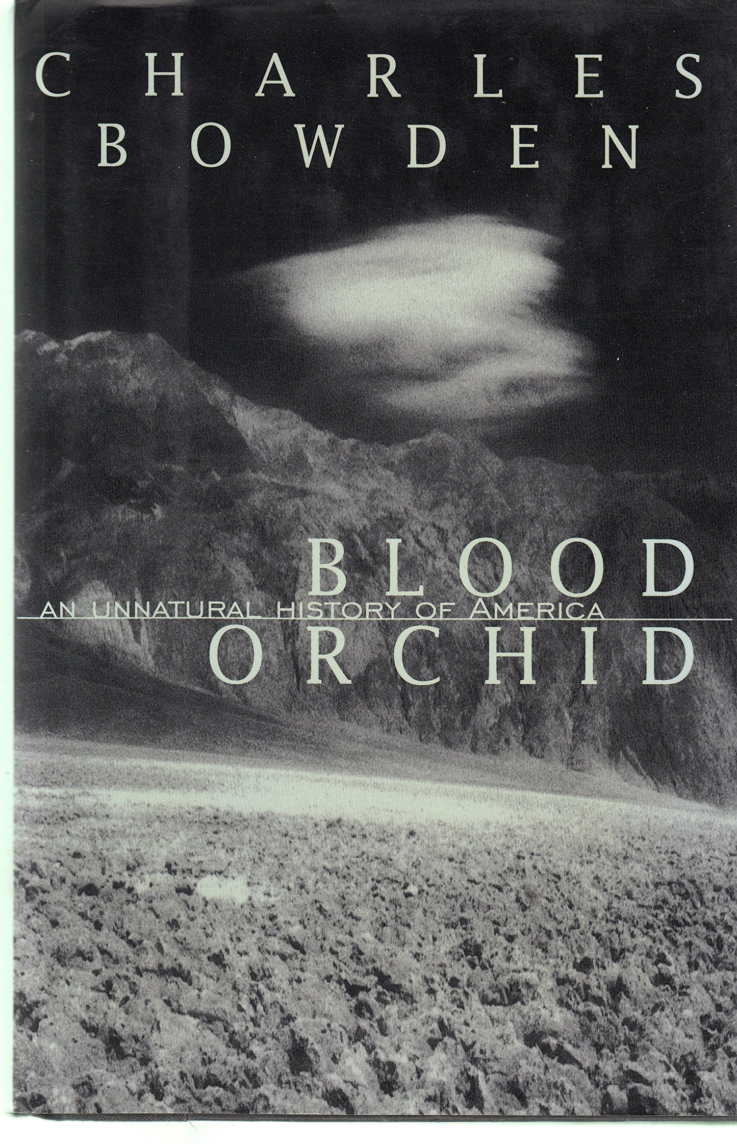 Blood Orchid:: An Unnatural History of America