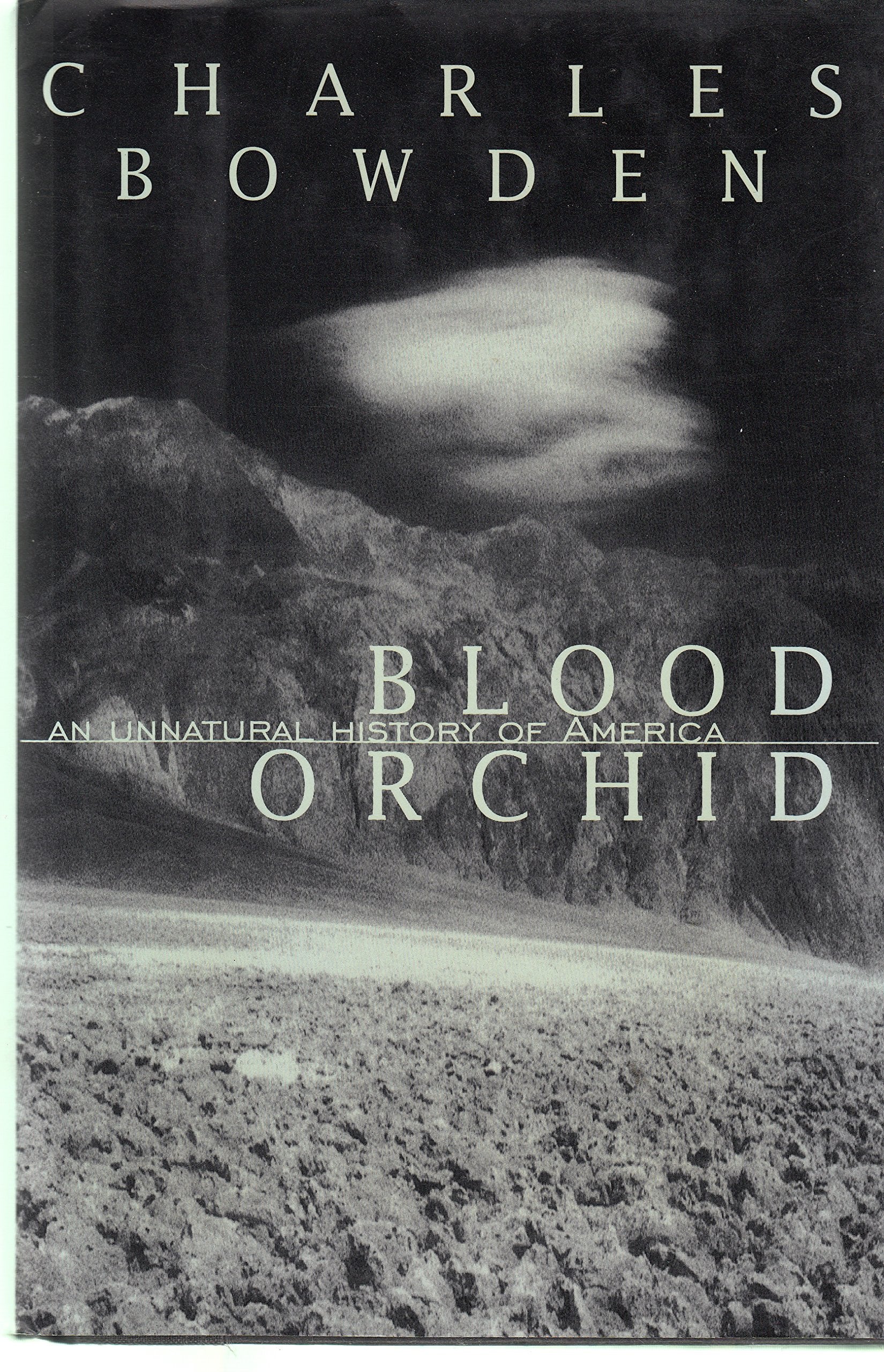 Blood Orchid:: An Unnatural History of America