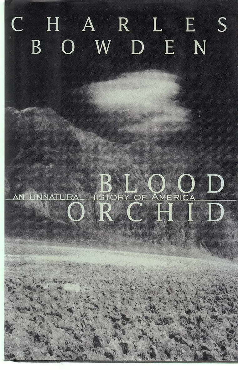Blood Orchid:: An Unnatural History of America