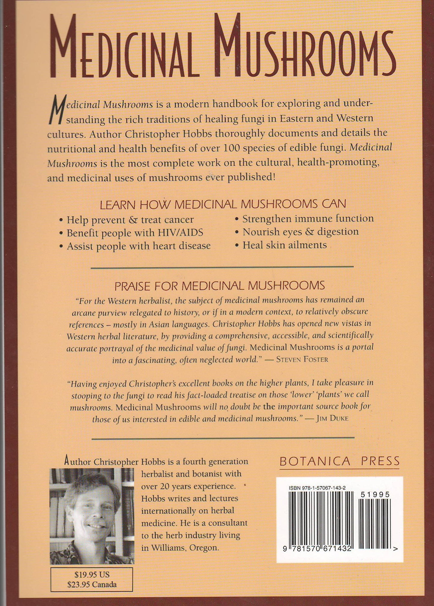 Medicinal Mushrooms: An Exploration of Tradition, Healing, & Culture (Herbs and Health Series)