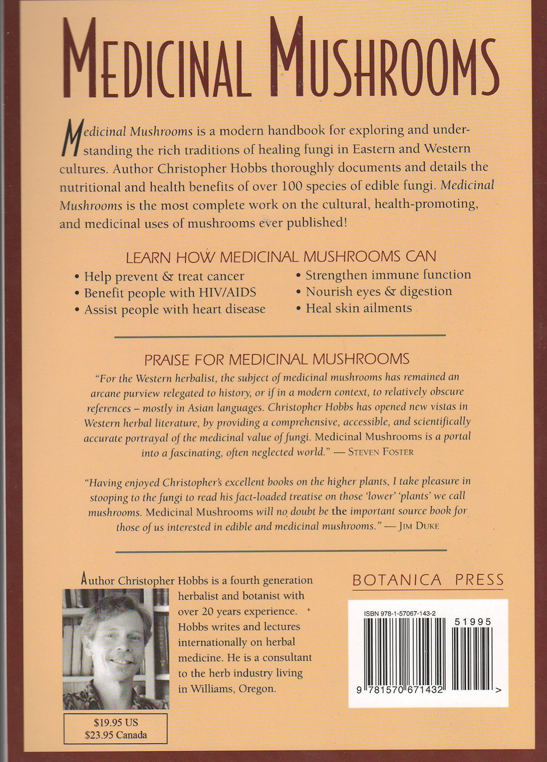 Medicinal Mushrooms: An Exploration of Tradition, Healing, & Culture (Herbs and Health Series)