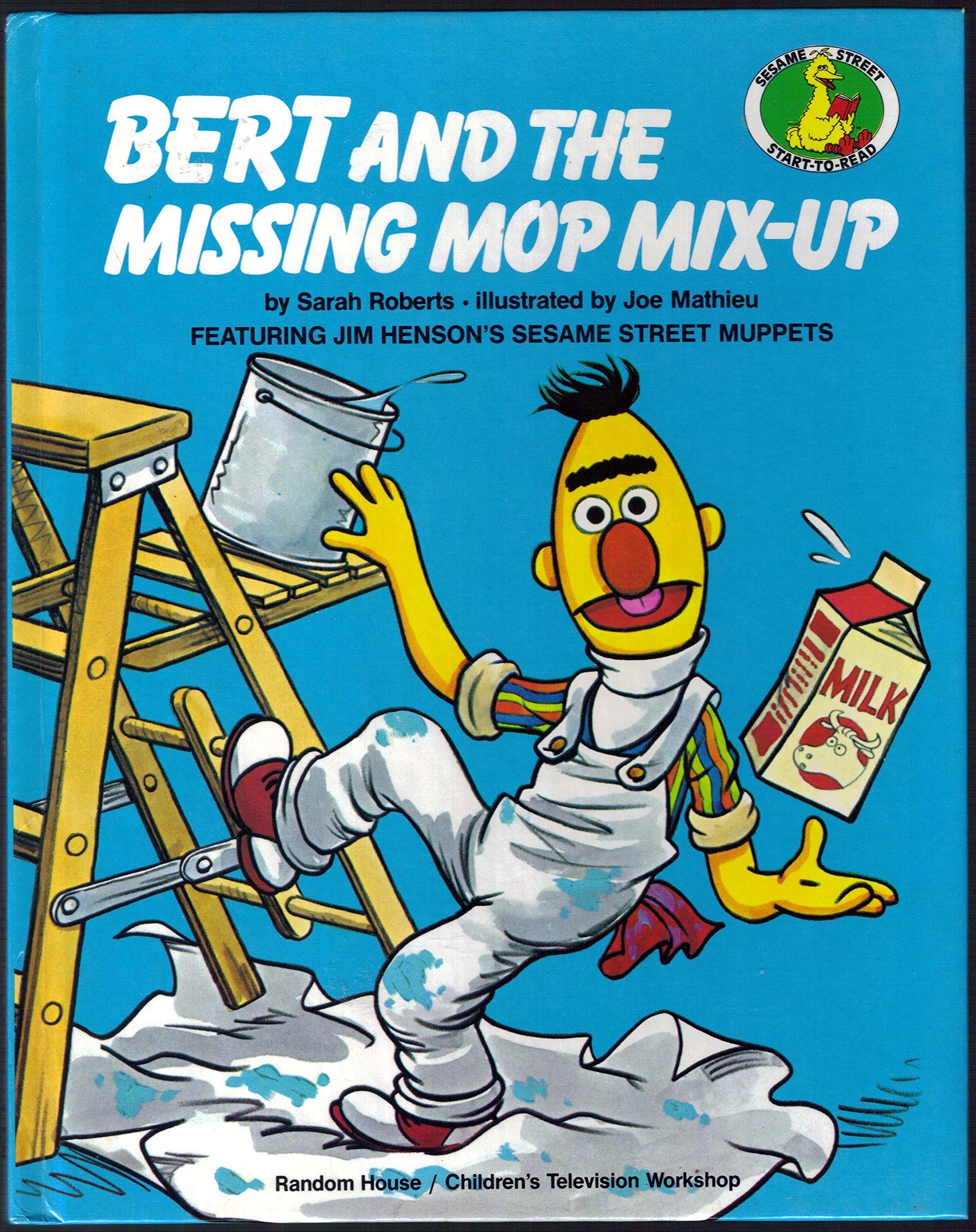 Bert and The Missing Mop MixUp: Featuring Jim Henson's Sesame Street Muppets (Sesame Street Start-to-Read Book)