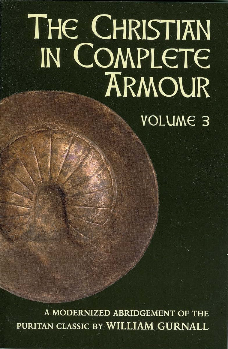 The Christian in Complete Armour, Vol. 3
