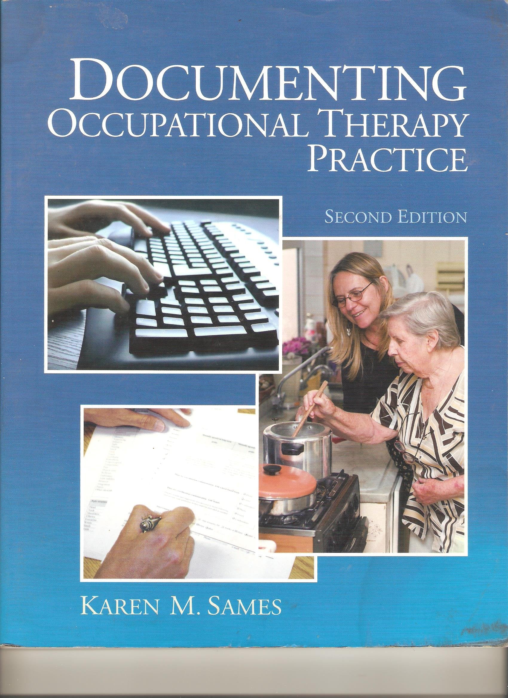 Documenting Occupational Therapy Practice
