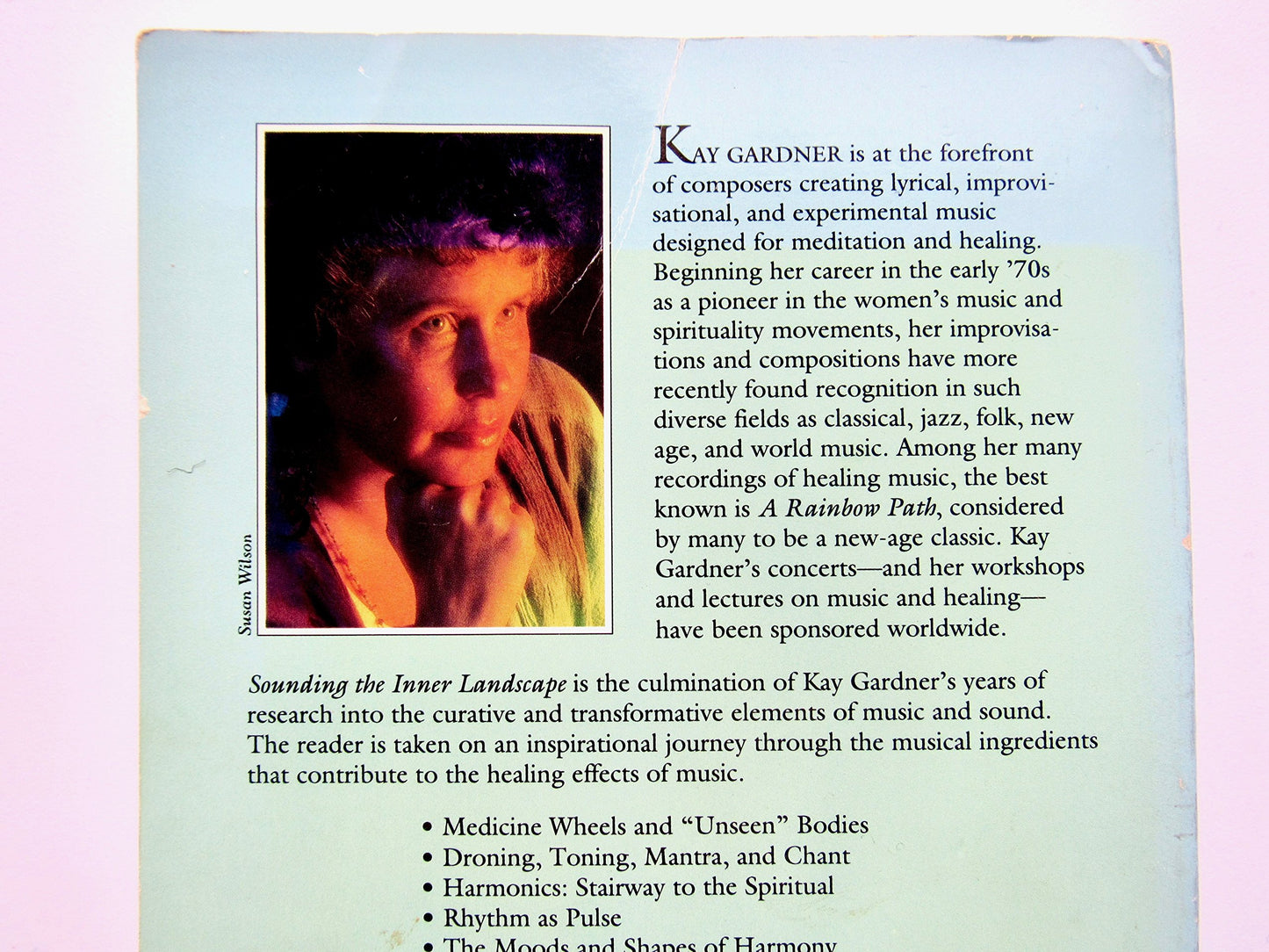 Sounding the Inner Landscape: Music As Medicine by Gardner,