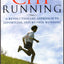 Chi Running: A Revolutionary Approach to Effortless Running